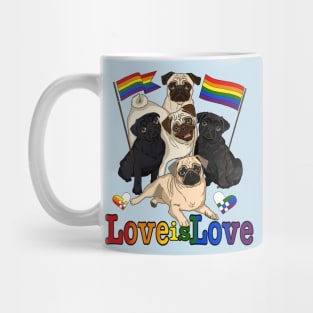 Love is Love with Pride Pugs! Mug